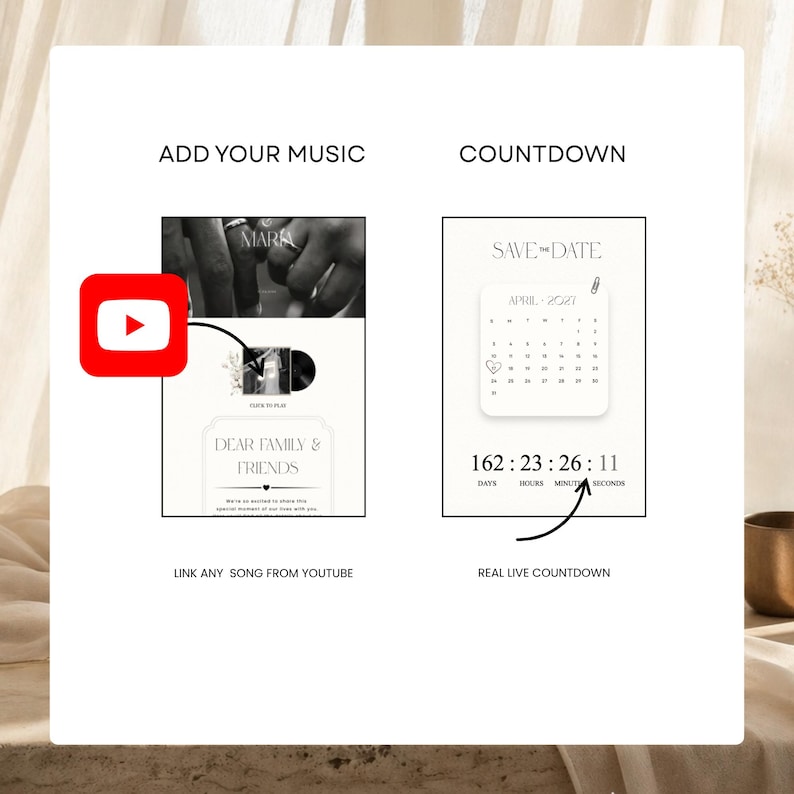 May include: A digital invitation template featuring two sections: one labeled ADD YOUR MUSIC with a YouTube icon and a music player interface, and another labeled COUNTDOWN displaying a calendar for April 2021 and a live digital timer showing 162 days, 23 hours, 26 minutes, and 11 seconds.