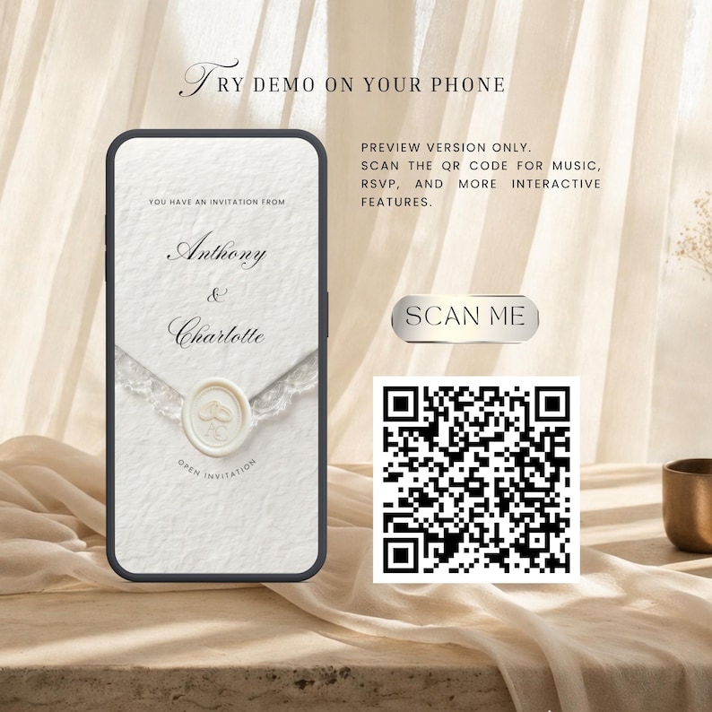 May include: A smartphone screen displays a digital wedding invitation for Anthony and Charlotte, featuring a textured paper background, a lace-trimmed envelope, and a wax seal. Text reads: TRY DEMO ON YOUR PHONE, SCAN ME, and a QR code for interactive features.