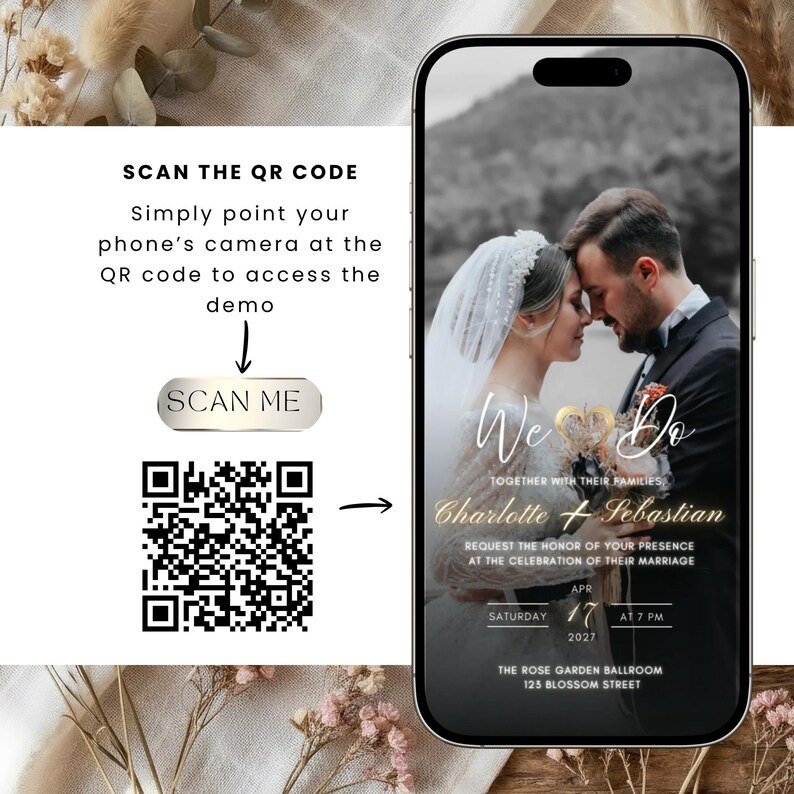 May include: A smartphone screen displays a wedding invitation with the text "We Do" and the names Charlotte and Sebastian. The invitation includes the date, time, and venue. A QR code is shown with instructions to scan for a demo.
