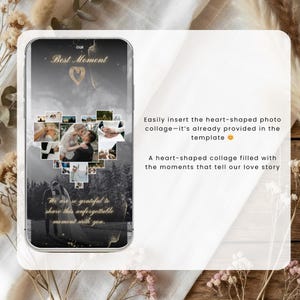 May include: A smartphone screen displays a heart-shaped photo collage with wedding photos. The text reads "Best Moment" and "We are so grateful to share this unforgettable moment with you."