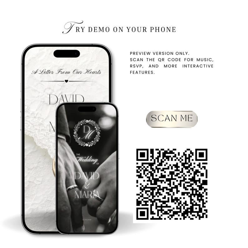 May include: Two smartphones display digital wedding invitation templates. The larger screen shows a white lace background with the text A Letter From Our Hearts. The smaller screen shows a black and white photo of hands with rings and the text The Wedding of David & Maria. A QR code is present with the text SCAN ME.