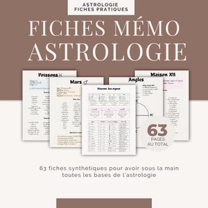 May include: A collection of astrology reference cards with the title "Fiches Mémo Astrologie." The cards feature titles like "Poissons," "Mars," and "Angles." The image includes the text "63 Pages Au Total" and "63 fiches synthétiques pour avoir sous la main toutes les bases de l'astrologie."