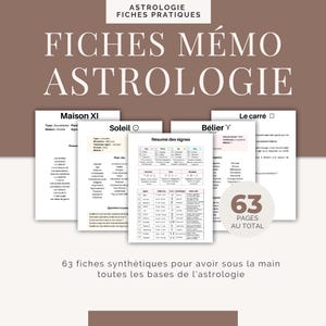 May include: A collection of astrology reference cards with the title "Fiches Mémo Astrologie" in large, brown text. The cards feature detailed information, including the text "63 Pages Au Total". The background is a light brown.