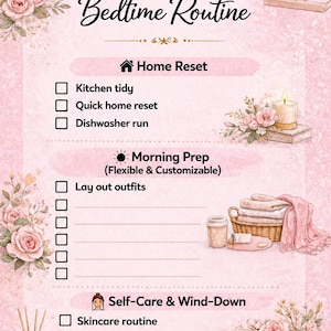 Puede incluir: Una lista de verificación rosa y blanca de la rutina de la hora de acostarse de mamá con acentos florales. La lista incluye secciones para Home Reset, Morning Prep y Self-Care & Wind-Down. Elementos decorativos: luna, rosas y velas.