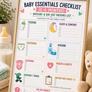 May include: A printable Baby Essentials Checklist for 0-6 months in a wooden frame. The document features categories for feeding, sleep, diapering, hygiene, clothing, health, and travel, with checkboxes and colorful icons for each section.