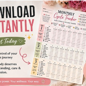 May include: A printable monthly cycle tracker document featuring a grid for mood, energy, and wellness tracking. The document includes text such as DOWNLOAD INSTANTLY, Start Today, and Monthly Cycle Tracker, with pink and green accents on a white background.