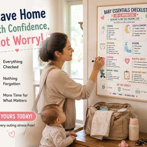 May include: A rectangular wall-mounted checklist titled Baby Essentials Checklist (0-6 Months) with sections for feeding, sleep, diapering, hygiene, clothing, health, and travel. The white board features colorful icons, checkboxes, and text.