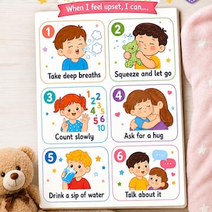 May include: A rectangular educational chart titled Calm Down Corner with six numbered illustrations showing coping strategies for children. The text includes instructions like Take deep breaths, Squeeze and let go, Count slowly, Ask for a hug, Drink a sip of water, and Talk about it, featuring colorful cartoon characters.