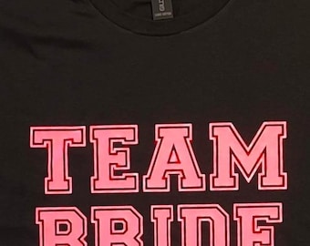 Team Bride T-Shirt - Ideal for Hen Parties!