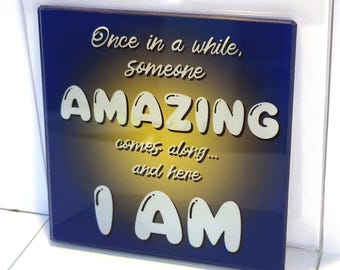 Once In A While... Glass Coaster