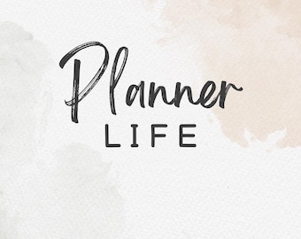 May include: A digital art print with a watercolor background in shades of beige and peach. The words "Planner LIFE" are written in black, with "Planner" in a cursive font and "LIFE" in a sans-serif font.