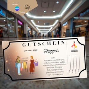 May include: A shopping gift certificate with a beige background and black border. The certificate features illustrations of shoppers and text in German. The words "GUTSCHEIN Shoppen" are prominently displayed. The certificate is designed for digital use.
