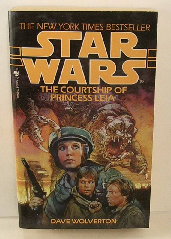 The Courtship Of Princess Leia By Dave Wolverton