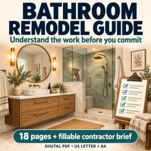 May include: A digital Bathroom Remodel Guide featuring 18 pages and a fillable contractor brief. The cover displays a modern bathroom with a wooden vanity, round mirror, glass shower, and a clipboard with a checklist on a wooden stand.