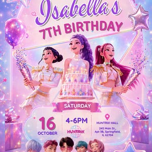 以下が含まれることがあります： イザベラの7歳の誕生日を祝うデジタル招待状。3人のアニメキャラクター、ケーキ、風船が描かれています。テキスト：Join us to celebrate, Saturday 16 October, 4-6PM, Huntrix Hall, 245 Main St., Springfield, IL 62704, RSVP to Mom: 012 345 6789.