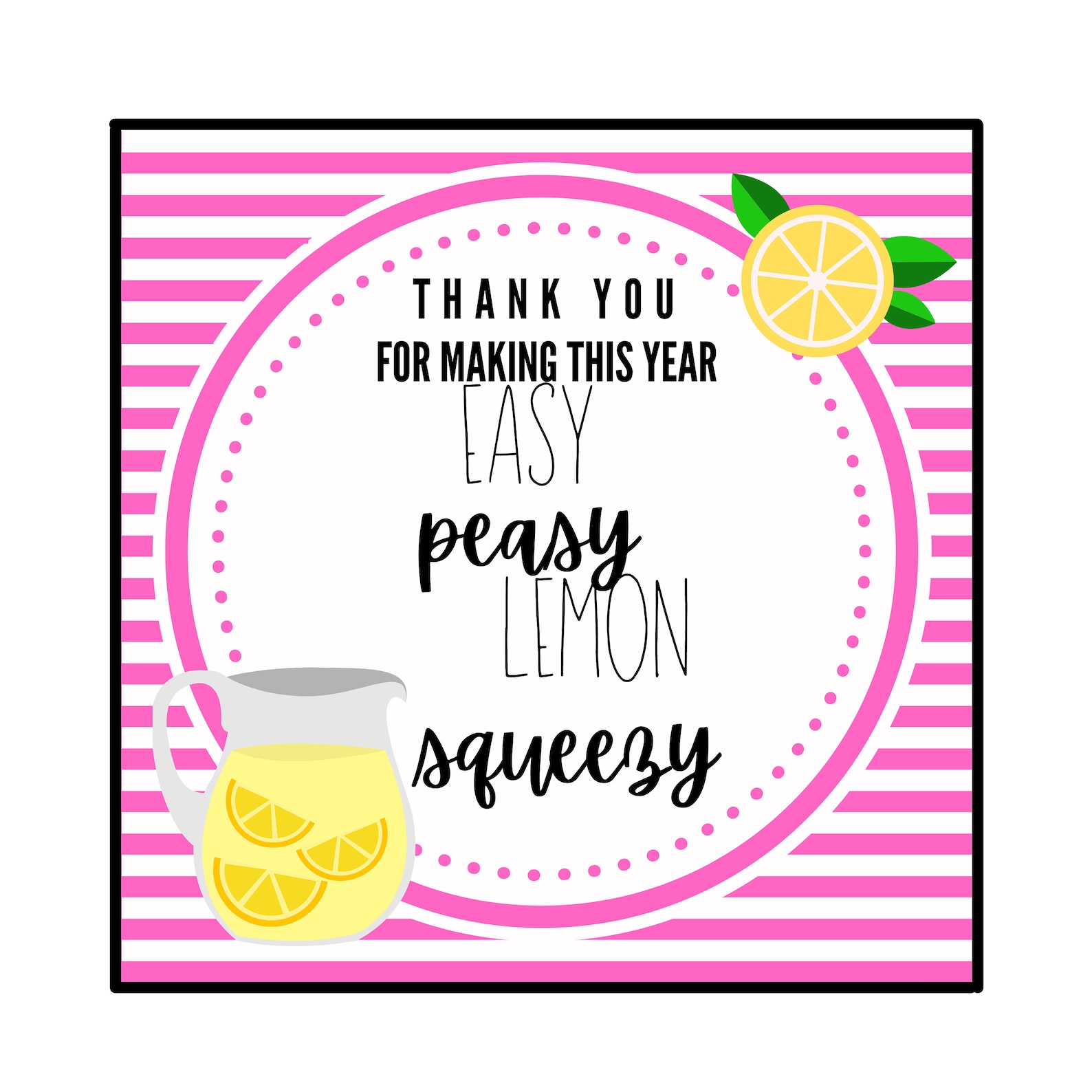 Printable Easy Peasy Lemon Squeezy Teacher Appreciation Gift | Etsy