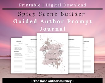 Spicy Scene Builder for Romance Fantasy Authors | Sensual Writing Prompts Template | Intimacy Guide | Slow Burn & Emotional Spice | PDF