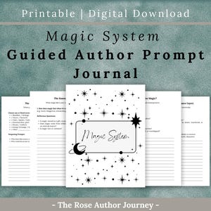 May include: A digital download of a journal titled "Magic System Guided Author Prompt Journal." The cover features the words "Magic System" in a decorative frame with stars and a crescent moon. The journal pages have prompts and lines for writing.