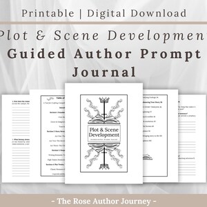 May include: A stack of white paper journals with the text "Plot & Scene Development Guided Author Prompt Journal". The journals have a black and white design with text and illustrations. The words "Printable | Digital Download" are at the top.