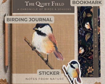 Bird Watching Travel Journal Gift Set Chickadee Birding Notebook Sticker Bookmark Nature Enthusiast Book Unique Birders Gift Original Art