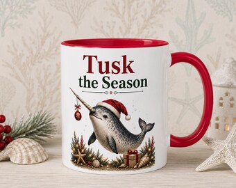 Funny Narwhal Christmas Mug, Tusk the Season Funny Mug,  Red Handle Ceramic Coffee Cup, Cute Holiday Sea Life Gift, Secret Santa Present