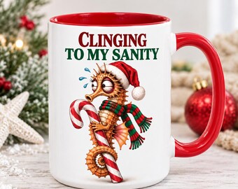 Funny Seahorse Mug for Stressed Out CoWorkers, Sarcastic XMAS Coffee Cup, Unique 2-Sided Mug, Quirky Stocking Stuffer, Red Santa Hat Tea Cup