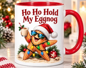 Funny Starfish Christmas Mug, Ho Ho Hold My Eggnog, Funny Holiday Mug for Coworkers, Beach Christmas Gift, Ocean Lover Gift for Her