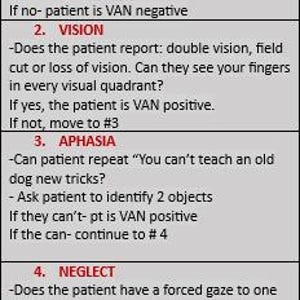 May include: A vertical infographic titled "VAN EXAMINATION" with four sections: Arm Drift, Vision, Aphasia, and Neglect. Each section includes instructions and questions for patient assessment, with a gray background and black text.