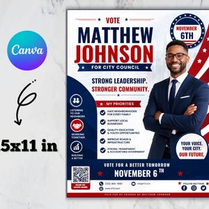 May include: An 8.5x11 inch political campaign flyer for Matthew Johnson for City Council. The flyer features a portrait of a man in a suit, red, white, and blue graphics, a list of priorities, a QR code, and the election date of November 6th.