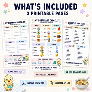 May include: Three printable pages titled What's Included 3 Printable Pages, My Breakfast Checklist, and Breakfast Idea Bank. The pages feature colorful illustrations of food items, checkboxes, and a cartoon duck. Includes US Letter 8.5 x 11 text.
