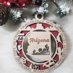 Arizona Christmas Ornament, AZ Ornament, Phoenix ornament, Tucson ornament, ornament, Grand Canyon ornament 2 layer w/o center