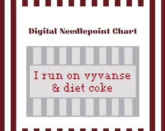 Eu funciono à base de Vyvanse e Coca-Cola Diet - Gráfico digital para bordado