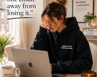 Corporate Burnout Hoodie, Relatable Office Humor, WFH Sweatshirt, Email Survivor Top