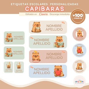 May include: A collection of personalized school labels featuring capybara illustrations. The labels come in various shapes and sizes, with space for a name and surname. The design includes cute capybaras holding books, hearts, and drinks. The text "Editable en Canva Descarga inmediata" is also present.