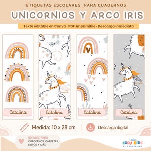 May include: A set of four rectangular school labels for notebooks featuring unicorn and rainbow illustrations. The labels include the name Catalina and measure 10 x 28 cm. Text includes ETIQUETAS ESCOLARES PARA CUADERNOS UNICORNIOS Y ARCO IRIS.