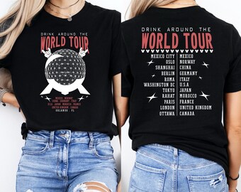 Disney Epcot World Shirt, Drink Around the World Shirt, Epcot World Tour T-Shirt, Disneyland Shirt, Disney Group Trip Shirt, Disney Trip Tee