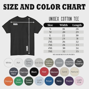 May include: A black unisex cotton tee shirt with a size and color chart. The chart lists sizes S-5XL with width and length measurements in inches. Color options include white, black, red, and more.