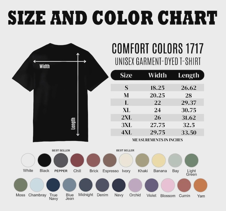 May include: A black unisex garment-dyed t-shirt with a size and color chart. The chart lists sizes S to 4XL with width and length measurements in inches. Color swatches include white, black, and various other colors.