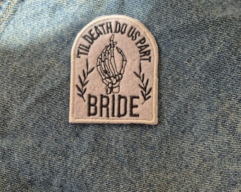 Till Death Do Us Part Bridal Iron On Patch Badge |Made To Order|