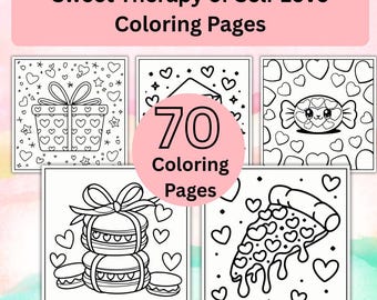 Self Love Coloring Pages,Sweet Therapy Coloring Book,Printable Relaxing Adult Coloring Pages,Mindfulness Art PDF