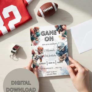 May include: A digital download invitation with a football theme. The invitation reads "GAME ON" and "Maverick's 8th birthday". The image includes a red jersey, a football, and a whistle. The invitation is held by a person's hands.