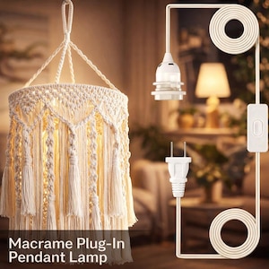 May include: Cream-colored macrame pendant lamp with a woven design and hanging tassels. The lamp is plugged into a white electrical cord with a switch. Text on the image reads "Macrame Plug-In Pendant Lamp."