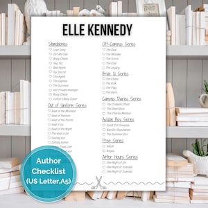 May include: A white checklist titled "ELLE KENNEDY" with book series titles and a blue circular graphic that says "Author Checklist (US Letter, A5)". The checklist is set against a backdrop of white books on shelves.