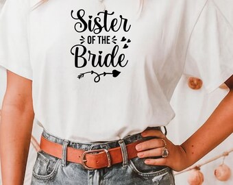 JGA T-Shirt, Schwester der Braut Shirt, Hochzeit Shirt Damen, Brautparty T-Shirt, Team Bride Outfit,  Getting Ready Shirt, Wedding Tee