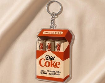 Funny Diet Coke Keychain 2D Flat, Fridge Cigs, Personalized Girl Dinner Gift
