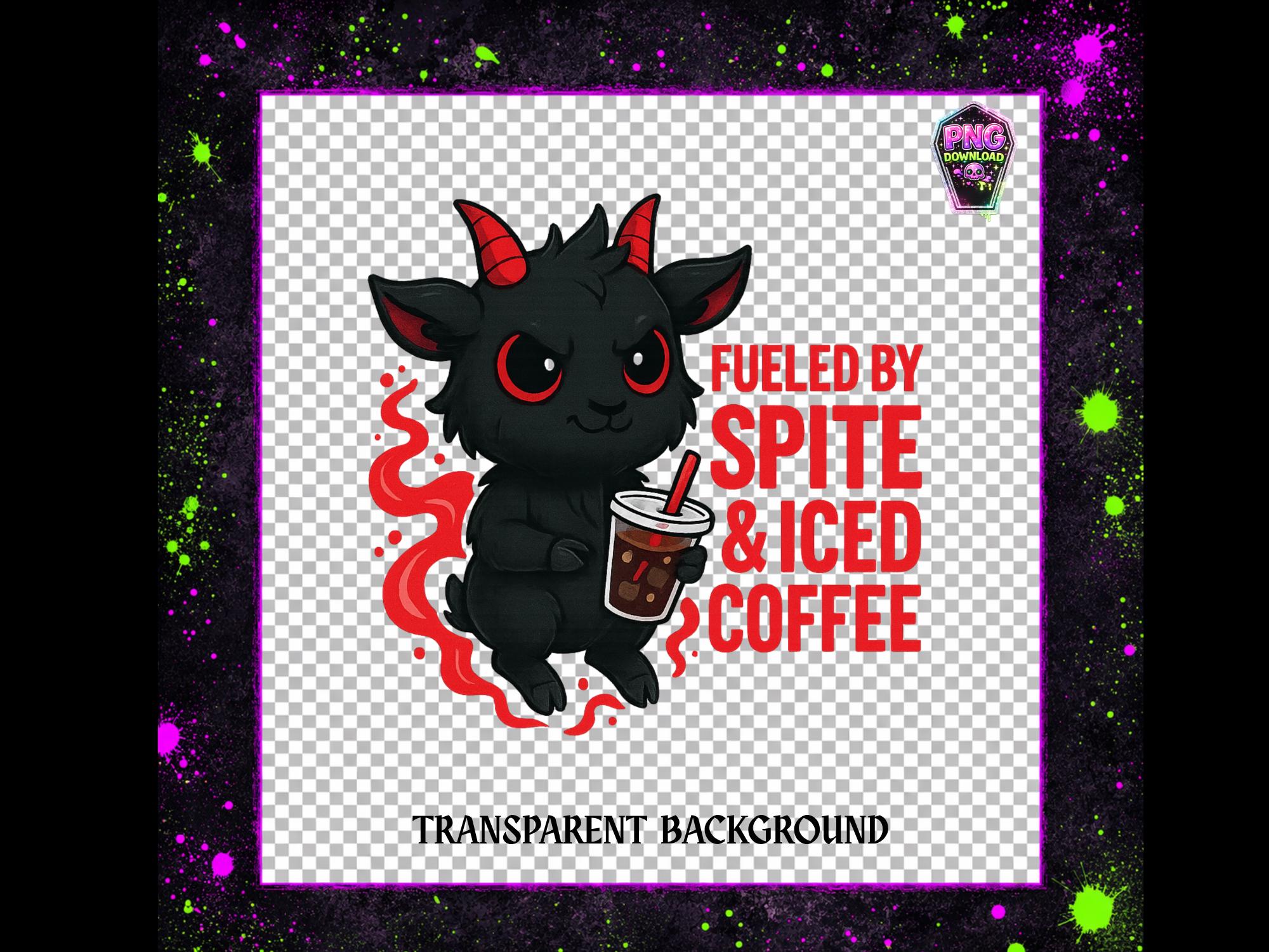 Fueled by Spite & Iced Coffee PNG | Funny Chaos Creature Design ...
