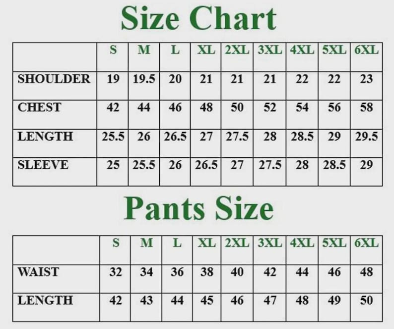 May include: A size chart for clothing, featuring measurements for shoulders, chest, length, and sleeve, as well as waist and length for pants. Sizes range from S to 6XL, with measurements in inches.