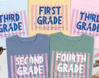 Custom Grade Shirt, First Second Third Fourth Fifth Grade Teacher Shirt, Teacher Team Shirt, Back to School Comfort Colors Tee, Level Shirt