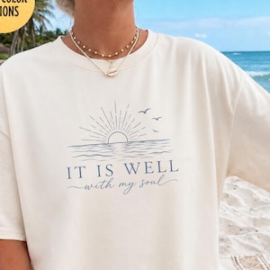 Camiseta "It Is Well With My Soul", Camiseta cristiana Comfort Colors®, Camiseta con temática religiosa, Camiseta religiosa minimalista, Regalo para mujeres Camiseta de iglesia