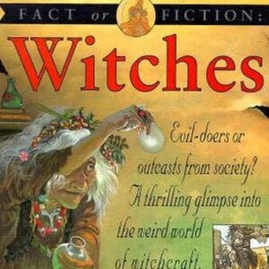 May include: A book cover with the title "Witches" in red. The image shows a witch holding a glowing orb, with text discussing witchcraft, sorcery, and magic through the ages.